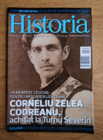 Revista Historia. Corneliu Zelea Codreanu, achitat la Turnu Severin, anul XIII, nr. 139, august 2013