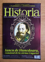 Revista Historia. Iancu de Hunedoarea, romanul de la carma Ungariei, anul XV, nr. 164, septembrie 2015