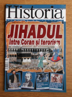 Revista Historia. Jihadul, intre Coran si terorism, an IX, nr. 90, iunie 2009