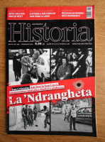 Revista Historia. La 'Ndrangheta, anul XVI, nr. 169, februarie 2016