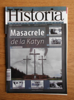 Revista Historia. Masacrele de la Katyn, an VIII, nr. 80, august 2008