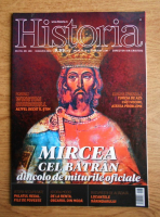 Revista Historia. Mircea cel Batran dincolo de miturile oficiale, anul XVI, nr. 168, ianuarie 2016