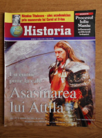 Revista Historia. Un eunuc pune la cale asasinarea lui Attila, anul 2, nr. 46, octombrie 2005