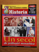 Revista Historia. Un secol de prabusiri monarhice. Anul 2, nr. 44, august 2005