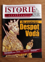 Revista Istorie si civilizatie, anul III, nr. 23, august 2011