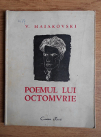 Vladimir Maiakovski - Poemul lui octombrie