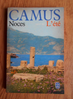 Albert Camus - Noces suivi de L'Ete