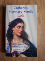Catherine Hermary Vieille - Lola