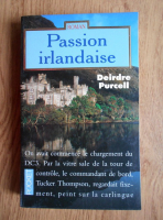 Deirdre Purcell - Passion irlandaise