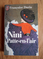 Francoise Dorin - Nini Patte-en-l'air