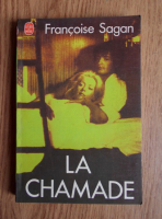 Francoise Sagan - La chamade