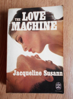 Jacqueline Susann - The love machine
