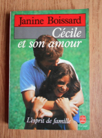 Janine Boissard - Cecile et son amour