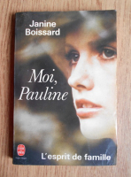Janine Boissard - Moi, Pauline