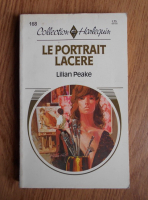 Lilian Peake - Le portrait lacere