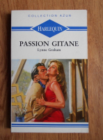 Lynne Graham - Passion gitane