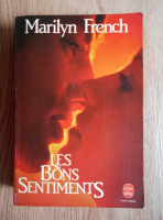 Marilyn French - Les bons sentiments