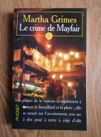 Martha Grimes - La crime de Mayfair