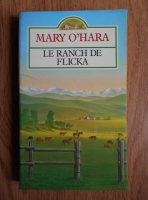 Mary O Hara - Le ranch de Flicka