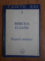 Anticariat: Mircea Eliade - Nasteri mistice