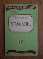 N. S. Lescov - Stangaciul