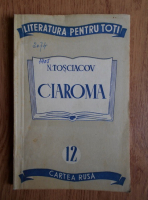 N. Tosciacov - Ciaroma