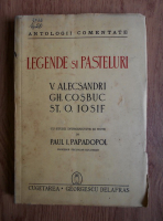 Anticariat: Paul I. Papadopol - Antologii comentate. Legende si pasteluri (1943)
