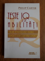 Philip Carter - Teste IQ si de abilitati