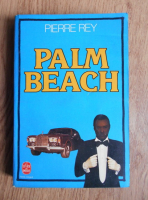 Pierre Rey - Palm beach