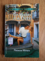 Rebecca Winters - To marry for Duty