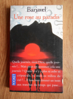 Rene Barjavel - Une rose au paradis