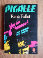 Rene Fallet - Pigalle