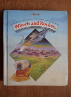 Richard L. Allington - Wheels and Rockets