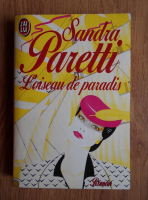 Sandra Paretti - L'oiseau de paradis