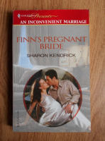 Sharon Kendrick - Finn's pregnant bride
