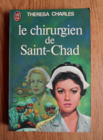 Theresa Charles - Le chirugien de Saint-Chad