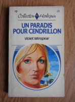 Violet Winspear - Un paradis pour Cendrillon