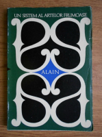Anticariat: Alain - Un sistem al artelor frumoase