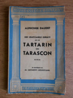 Alphonse Daudet - Din uimitoarele ispravi ale lui Tartarin din Tarascon (1942)