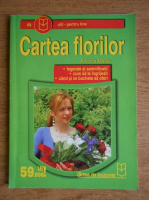 Antonia Mares - Cartea florilor