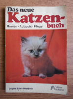 Brigitte Eilert Overbeck - Das neue Katzenbuch