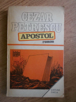 Cezar Petrescu - Apostol