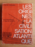 Charles Verlinden - Les origines de la civilisation atlantique