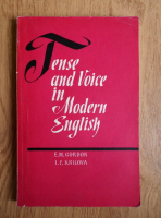 E. M. Gordon, I. P. Krilova - Tense and voice in Modern English