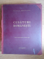 Elisa I. Bratianu - Cusaturi romanesti (1943)