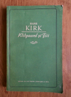 Anticariat: Hans Kirk - Klitgaard si fiii