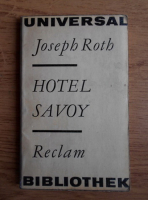 Joseph Roth - Hotel Savoy