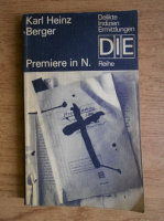 Karl Heinz Berger - Premiere in N.