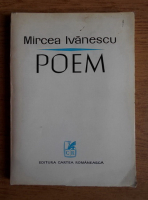 Mircea Ivanescu - Poem