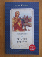 Anticariat: Oscar Wilde - Printul fericit